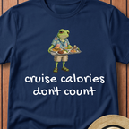 Cruise Calories Don`t Count T-Shirt