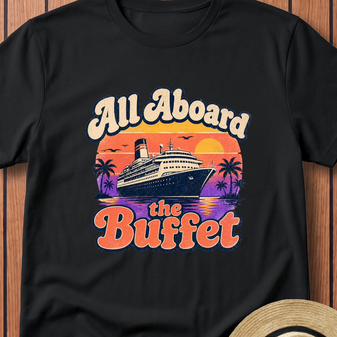 All Aboard The Buffet T-Shirt