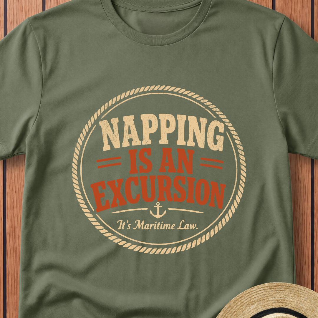 Napping Is An Excursion T-Shirt