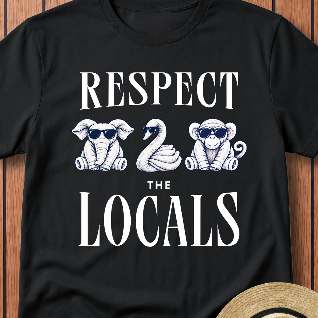 Respect The Locals T-Shirt