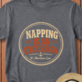 Napping Is An Excursion T-Shirt