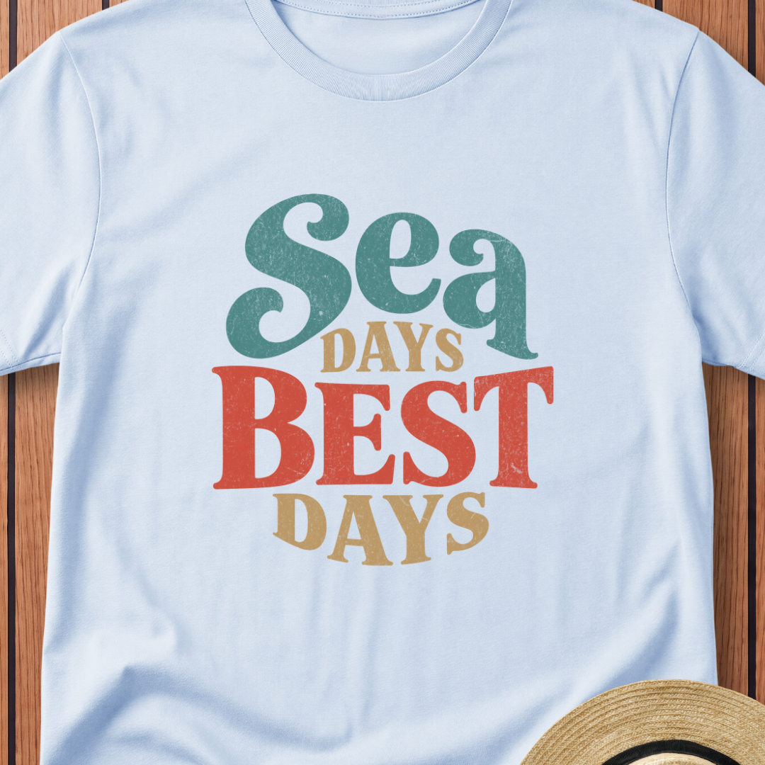 Sea Days Best Days T-Shirt