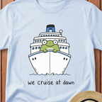 We Cruise At Dawn T-Shirt