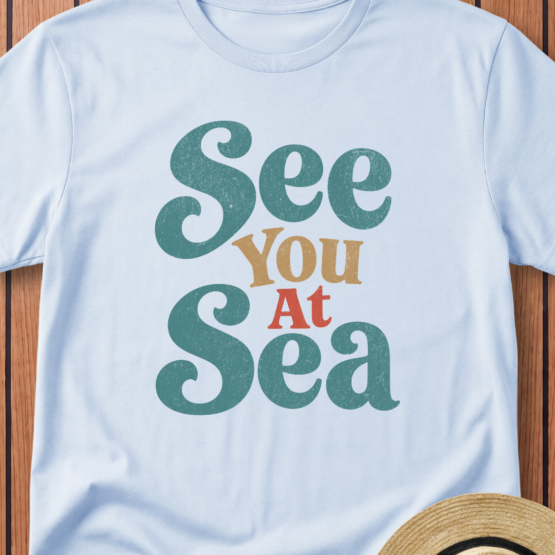 See You At Sea T-Shirt