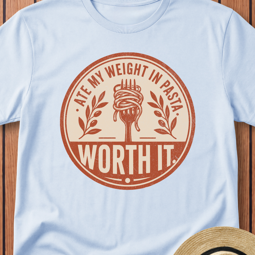 Ate My Weight In Pasta T-Shirt
