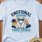 Emotional Support Towel Animal T-Shirt