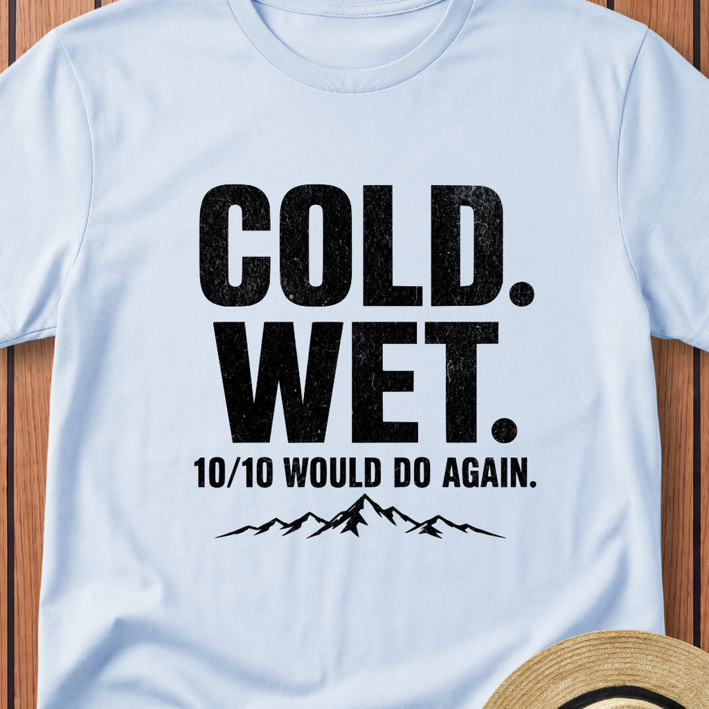 Cold Wet 10/10 T-Shirt