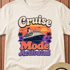 Cruise Mode Activated T-Shirt