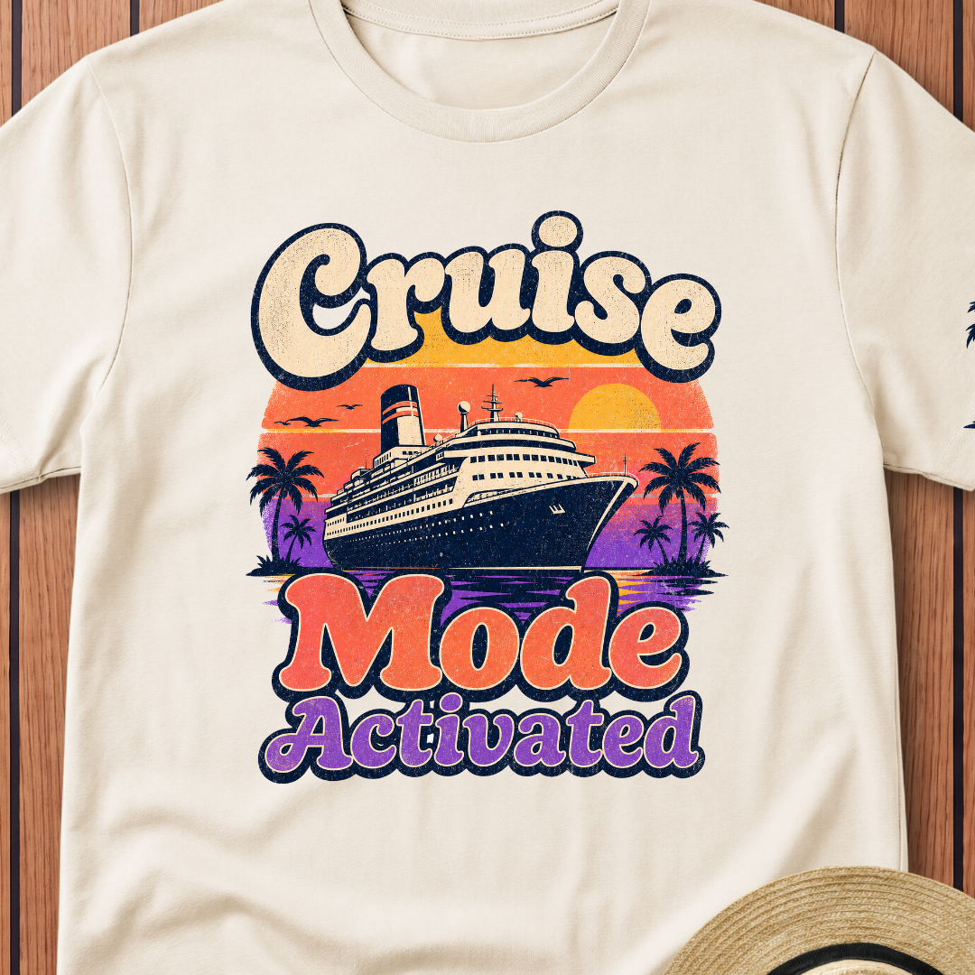 Cruise Mode Activated T-Shirt
