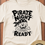 Pirate Night Ready T-Shirt