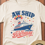 Aw Ship Its My Birthday T-Shirt