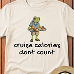 Cruise Calories Don`t Count T-Shirt