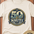 50 & Nauti T-Shirt
