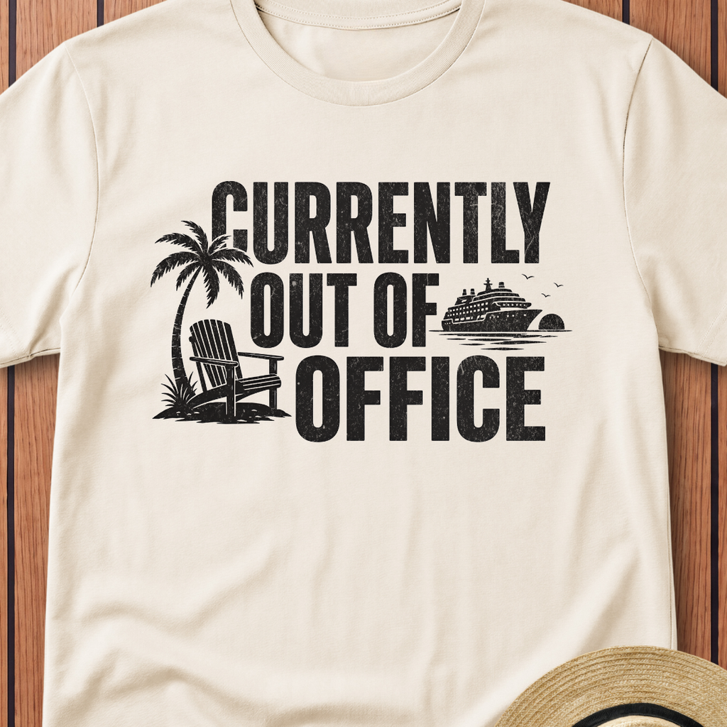 Currently Out Of Office T-Shirt