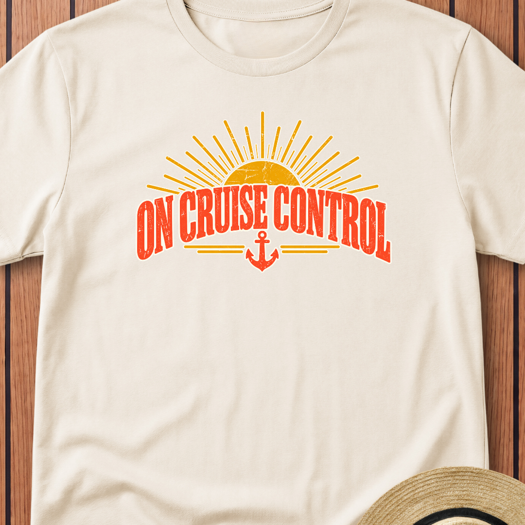 On Cruise Control T-Shirt