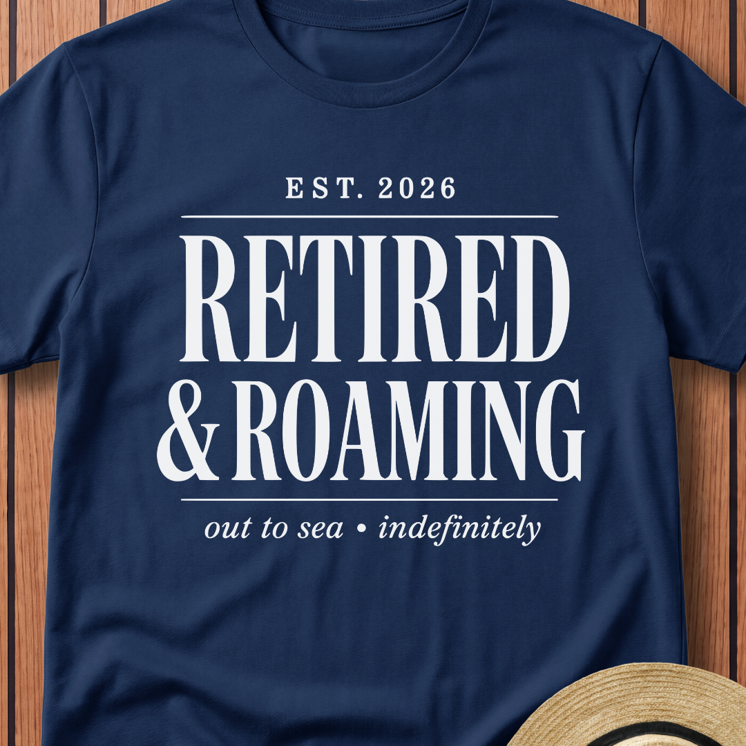 Retired & Roaming T-Shirt