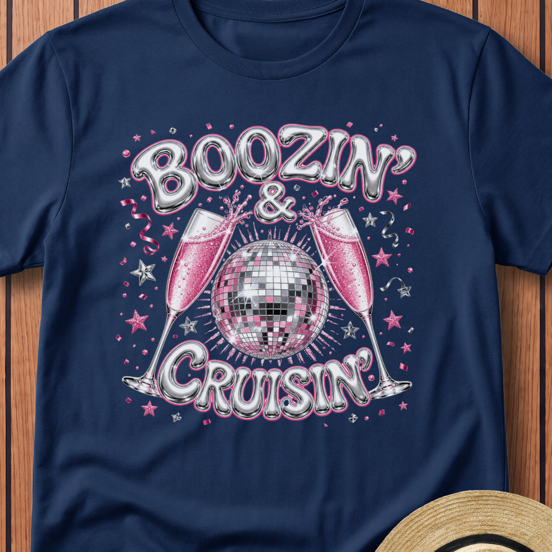 Boozin & Cruisin T-Shirt