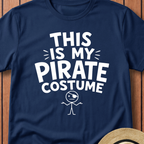 This Is My Pirate Costume T-Shirt