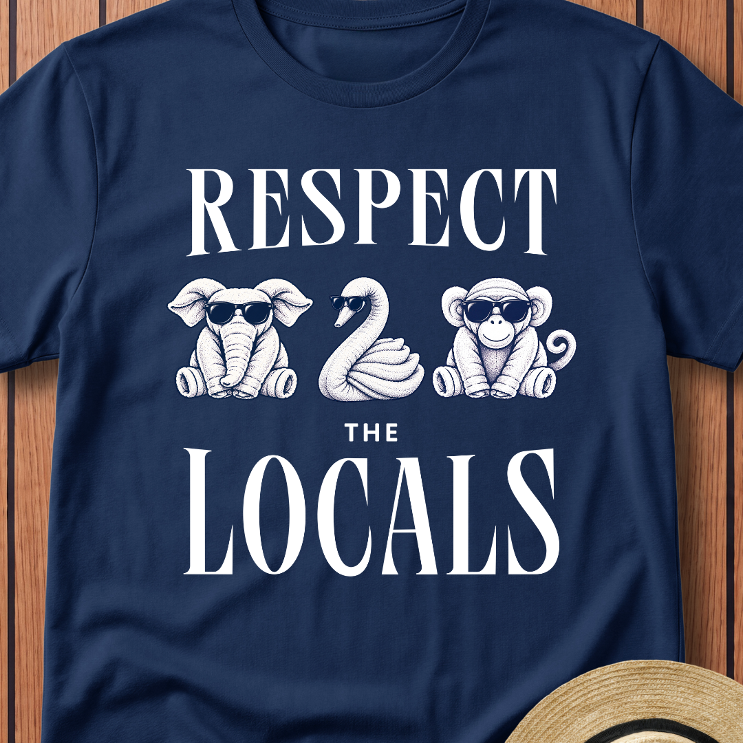 Respect The Locals T-Shirt
