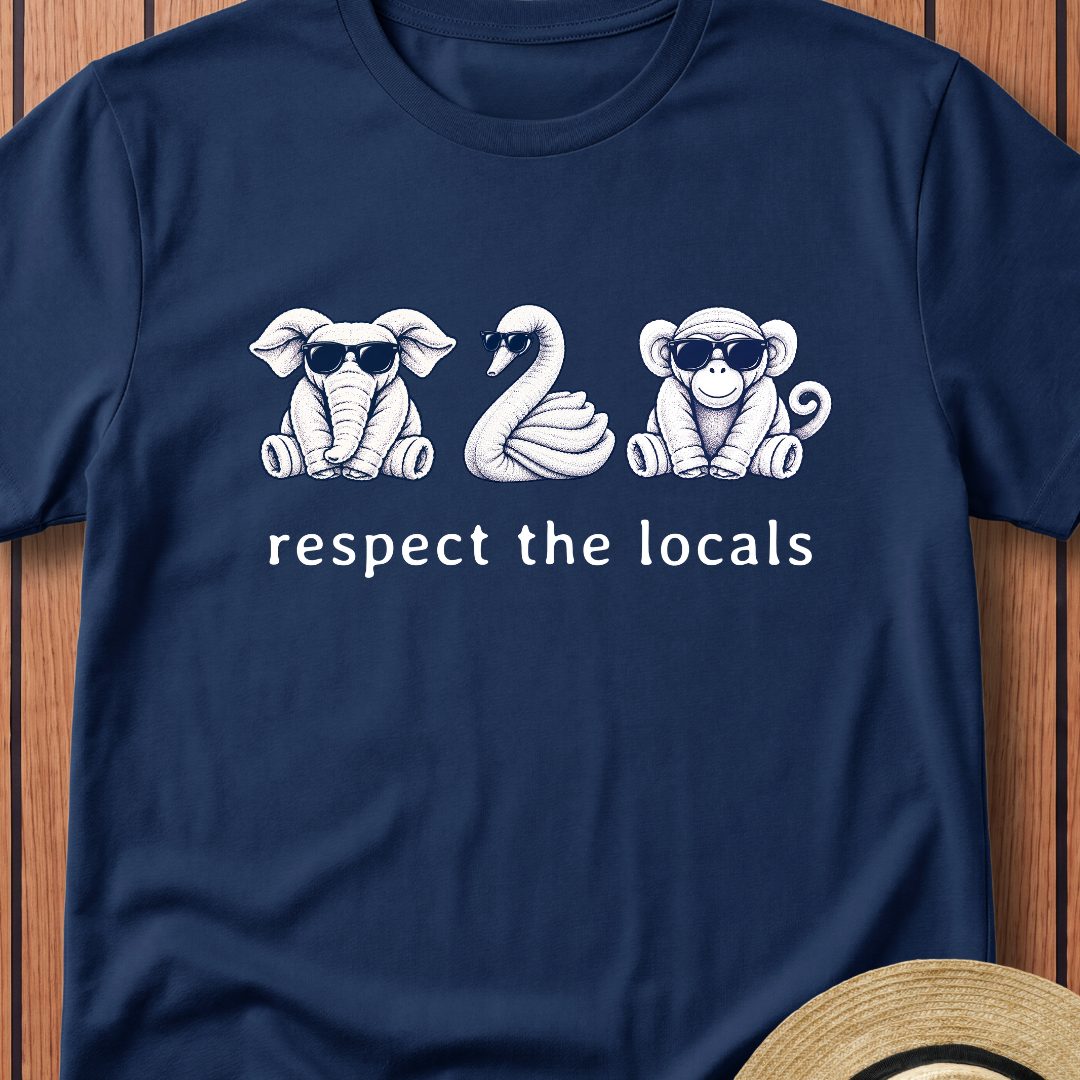 Respect The Locals T-Shirt