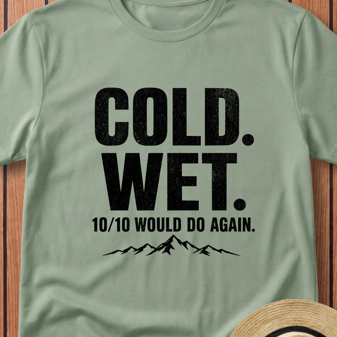 Cold Wet 10/10 T-Shirt
