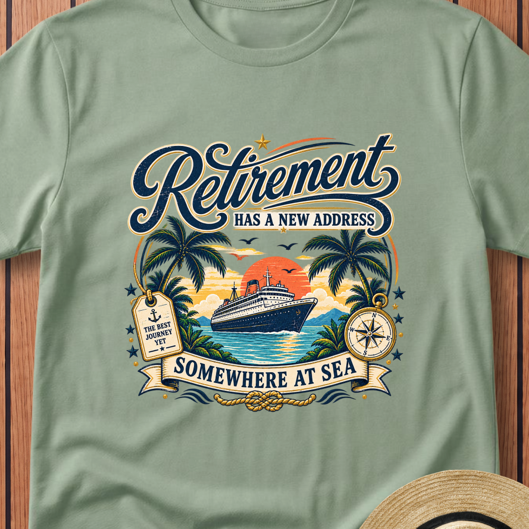 Retirement Has A New Address T-Shirt