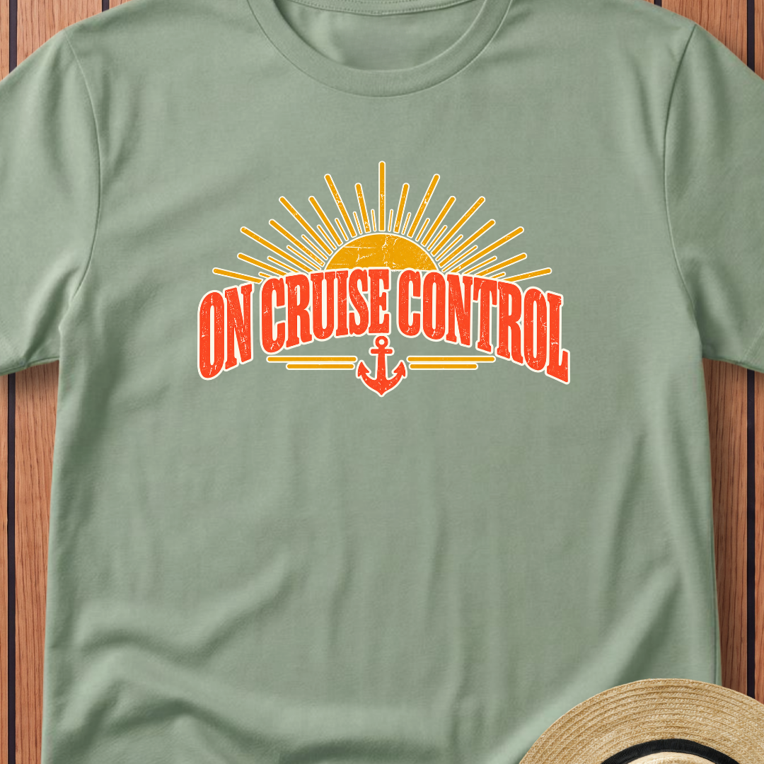 On Cruise Control T-Shirt