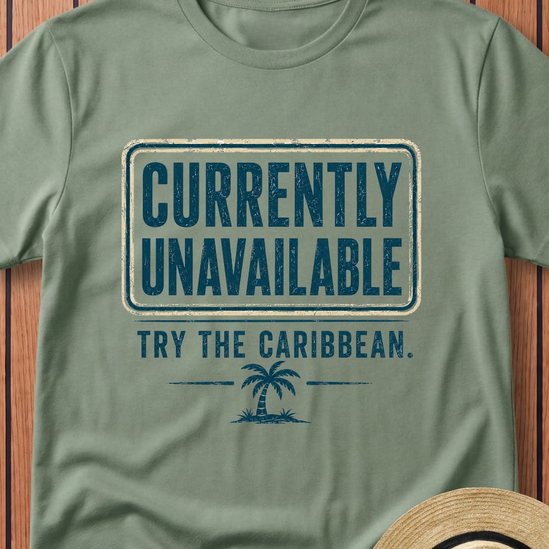 Currently Unavailable Try The Caribbean  T-Shirt