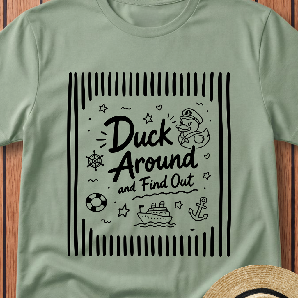 Duck Around & Find Out Line Art T-Shirt