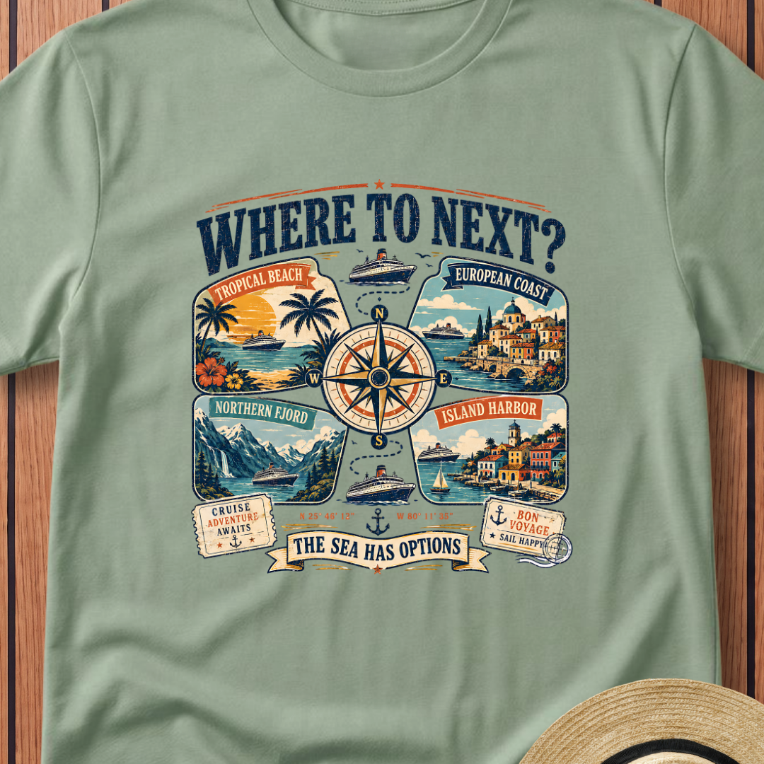 Where To Next T-Shirt