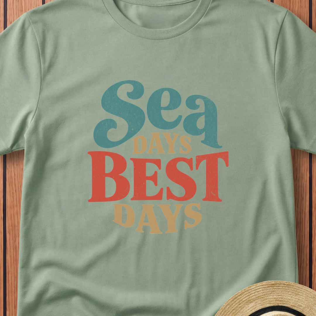 Sea Days Best Days T-Shirt