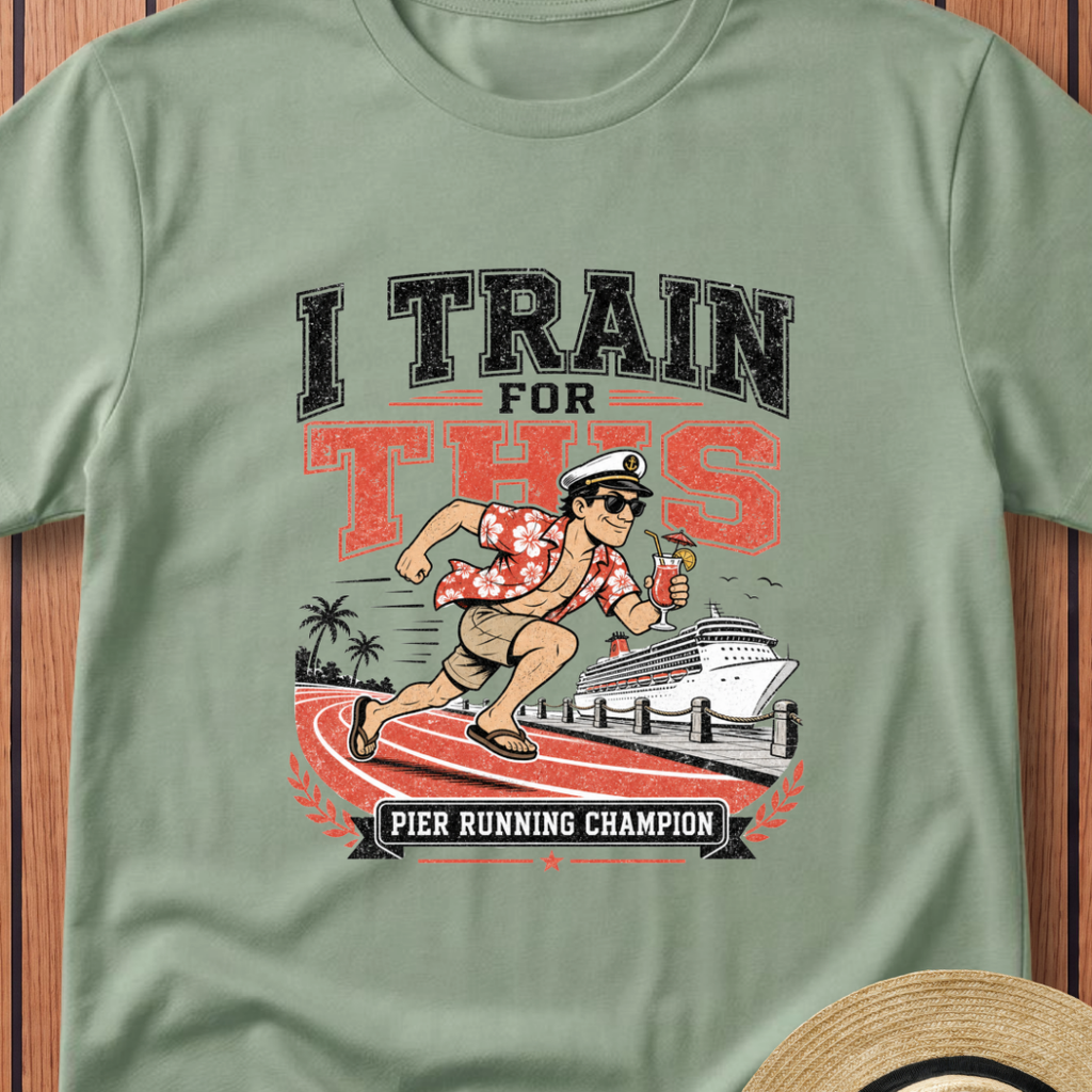I Train For This T-Shirt