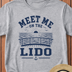 Meet Me On The Lido T-Shirt