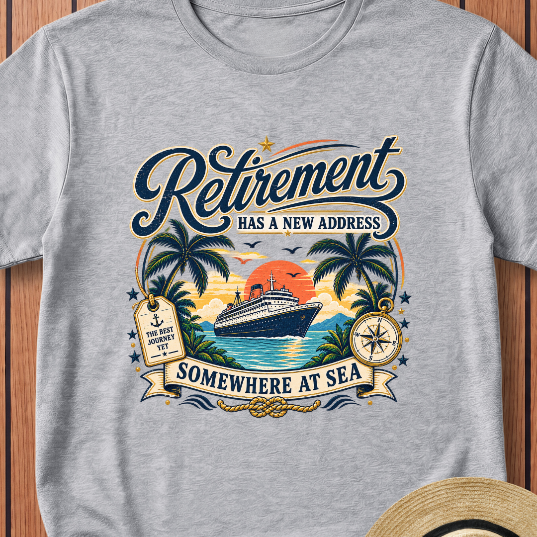 Retirement Has A New Address T-Shirt