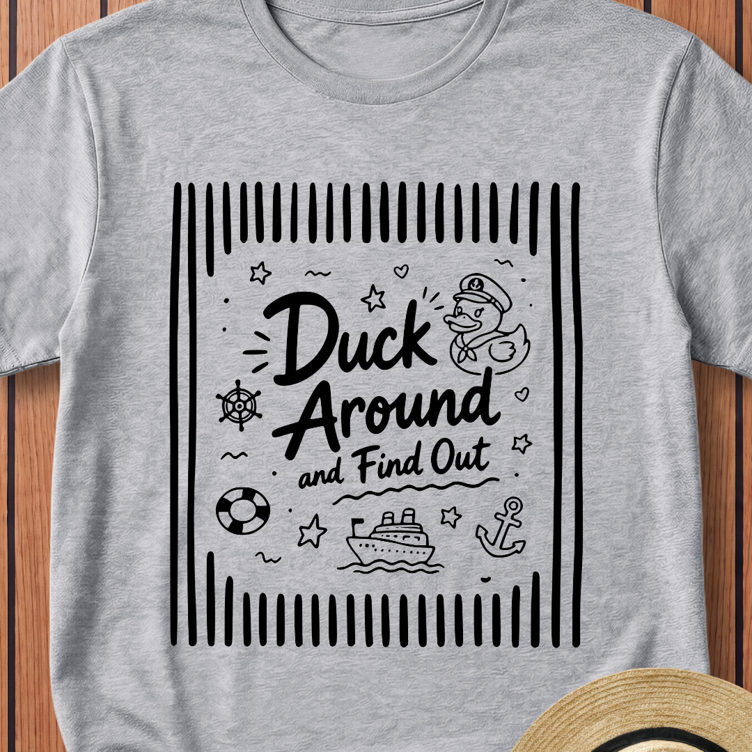 Duck Around & Find Out Line Art T-Shirt