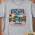 Choose Your Escape T-Shirt