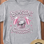 Boozin & Cruisin T-Shirt