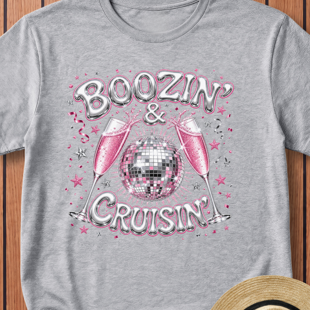 Boozin & Cruisin T-Shirt
