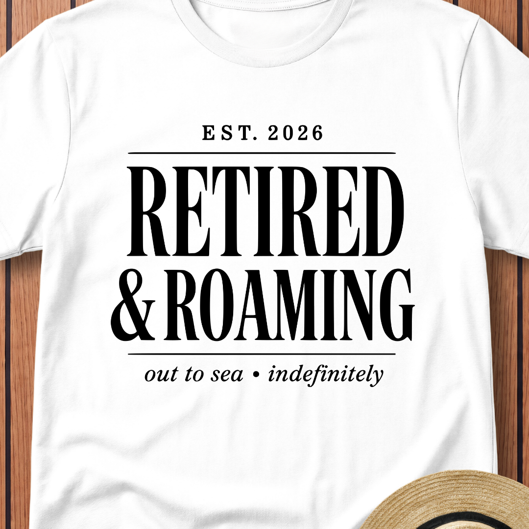 Retired & Roaming T-Shirt