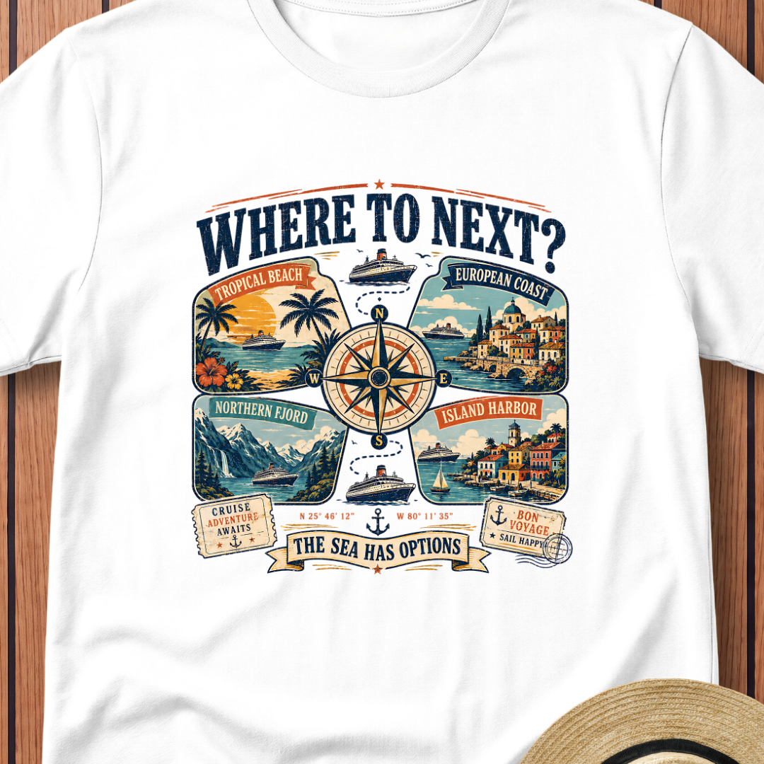 Where To Next T-Shirt