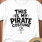 This Is My Pirate Costume T-Shirt