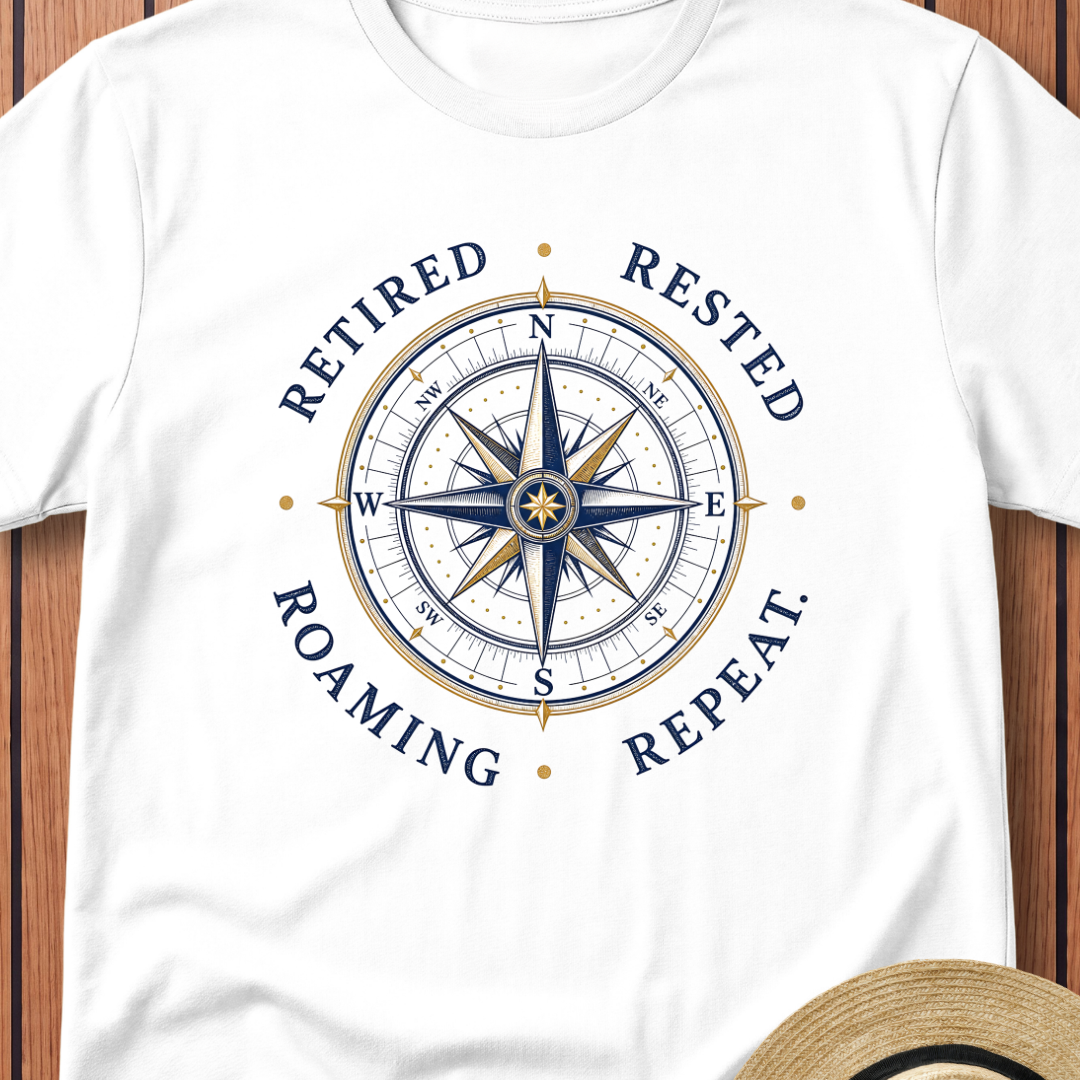 Retired Rested Roaming Repeat T-Shirt