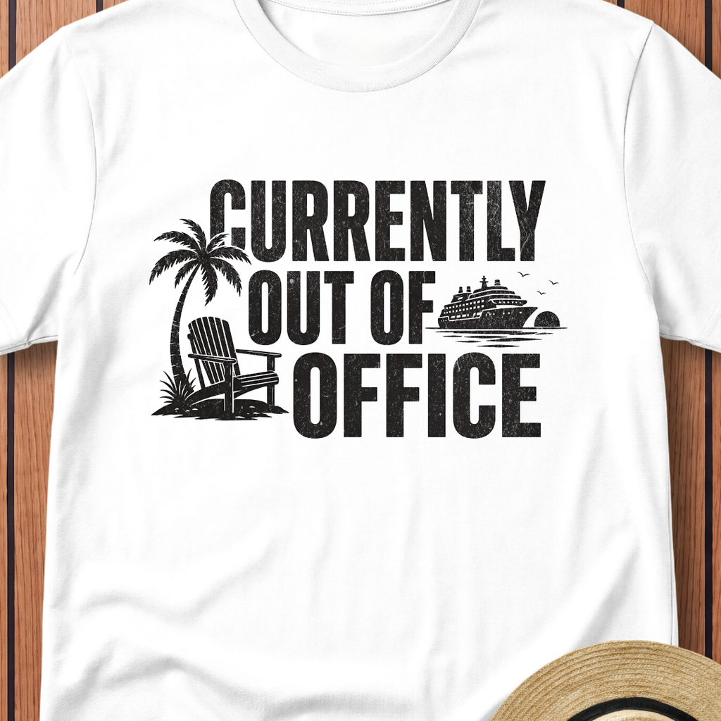 Currently Out Of Office T-Shirt
