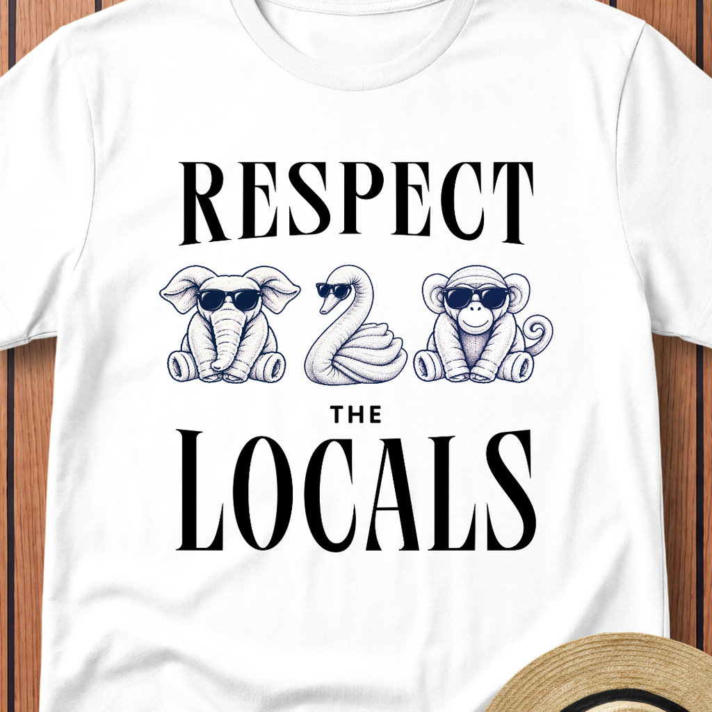 Respect The Locals T-Shirt