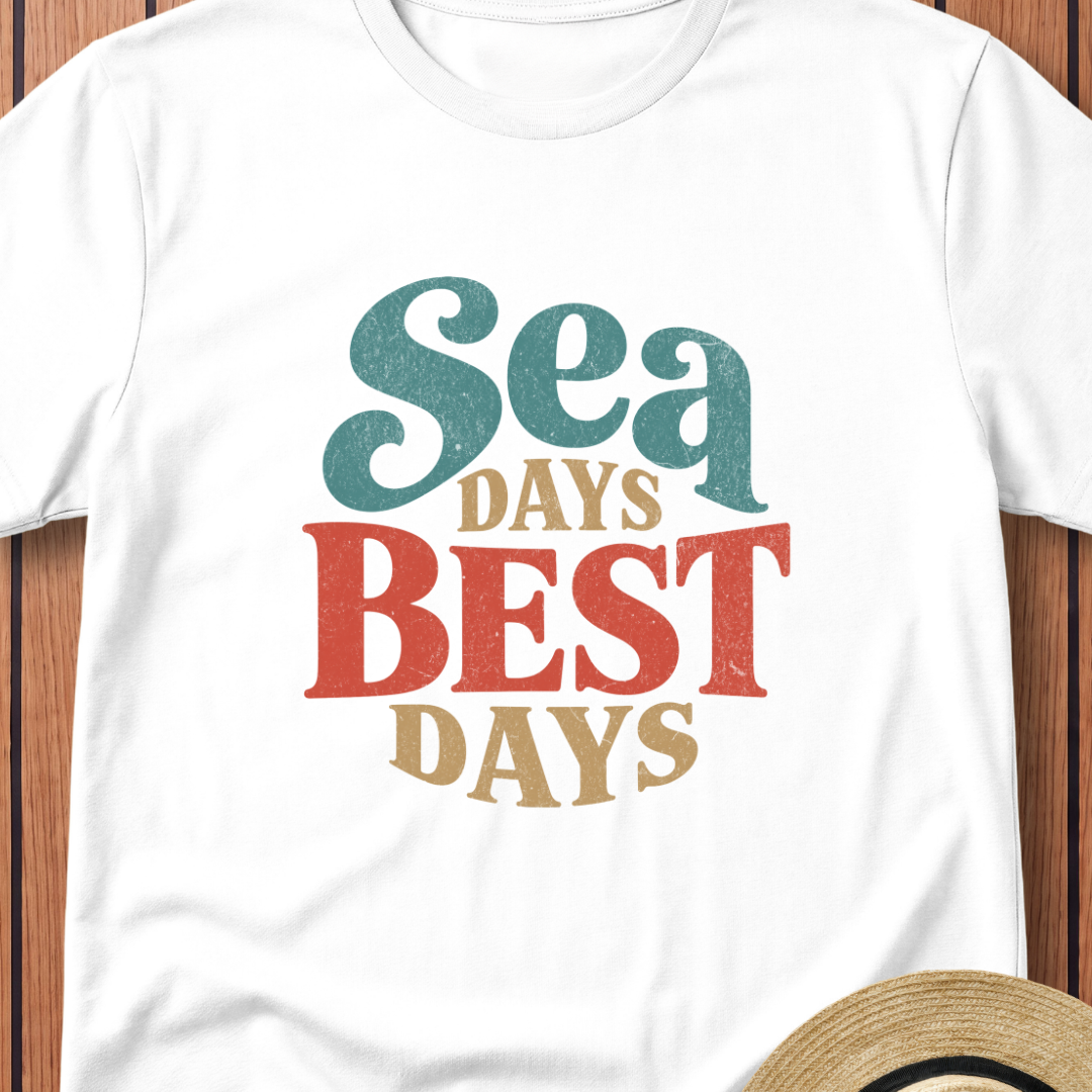 Sea Days Best Days T-Shirt